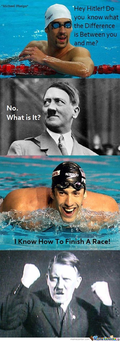 Difference_between_Hitler_Michael_Phelps_7458af4a46a3ceec42f18d56267d921c.jpg