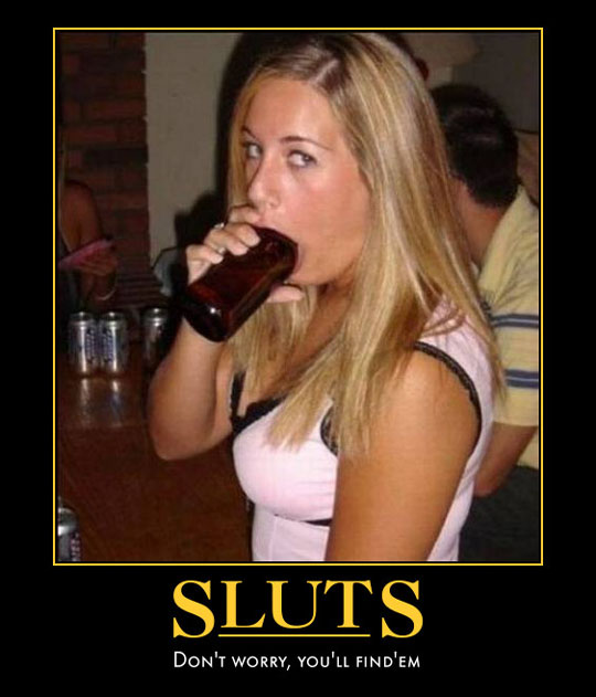 Sluts_Demotivator1.jpg