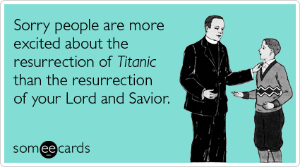 titanic_dicaprio_resurrection_jesus_easter_ecards_someecards.png